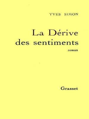 cover image of La dérive des sentiments
